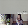Ѽ - Cinema [CD]