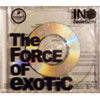 INO hidefumi / THE FORCE OF EXOTIC