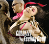 COLDFEET / Feeling Good [ǥѥå]