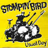 STOMPIN' BIRD ／ Usual Day