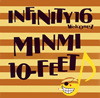 INFINITY16 - ƤΥꥪ [CD]