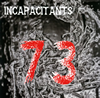 INCAPACITANTS