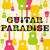 GUITAR PARADISE