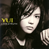 YUI  LOVE&TRUTH