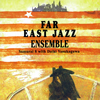 ¥8ͤΥ㥺 / FAR EAST JAZZ ENSEMBLE [楸㥱åȻ]