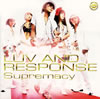 LUV AND RESPONSE / Supremacy [CD+DVD]