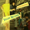 ANATAKIKOU  YELLOW MATADOR