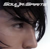 SoulJa(ソルジャ) ／ Spirits