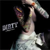 ʥȥᥢ / DIRTY [CD+DVD]