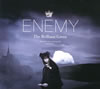 ֥ꥢȥ꡼ - Enemy [ǥѥå] [CD+DVD] []