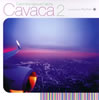 Ryohei ／ Cavaca2 Catch the Various Catchy compiled by Ryohei