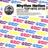 Rhythm Nation presents TOP HITS 07-08 []