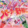 CLUB PRINCE / ѡƥϺ!! [CD+DVD]