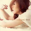 BoA / be with you.