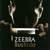 ZEEBRA / Bushido [CD+DVD] [][]