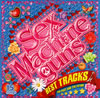 Sex Machineguns  BEST TRACKS the past and the future