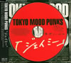 TOKYO MOOD PUNKS - ߡ [CD] []