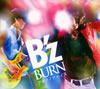 B'z ／ BURN-フメツノフェイス-