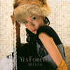 MISIA / Yes Forever [楸㥱åȻ] []