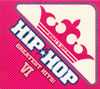 ワッツ・アップ?-ヒップホップ・グレイテスト・ヒッツ6- [2CD]
