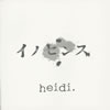 heidi. / イノセンス
