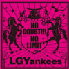 LGYankees / NO DOUBT!!!-NO LIMIT- [CD+DVD] []