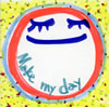  - Make my day [CD] []