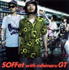 SOFFet with mihimaru GT / ʥ []
