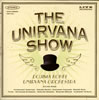 Ʋ繧ʿ / THE UNIRVANA SHOW [CD+DVD]