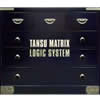 Logic System / TANSU MATRIX