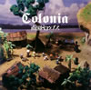 南国ドロップス / Colonia