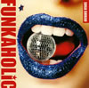   / FUNKAHOLiC [CD+DVD] [][]