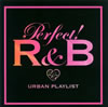 ѡե!R&B-24  7 URBAN PLAYLIST-