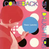 COMEBACK MY DAUGHTERS / Have Lancho