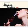 ץ쥼 For Jazz Audio Fans Only