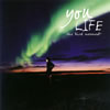 you - LIFEthe third movement [CD]