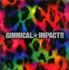 LM.C / GIMMICALIMPACT!! []