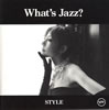 akiko / What's Jazz?-STYLE-