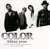 COLOR / Miss you