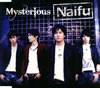 Naifu  Mysterious