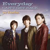 w-inds. / Everyday / CAN'T GET BACK [CD+DVD] [][]