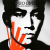 ζ - NEO GEO [楸㥱åȻ] [CD+DVD] []