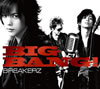 BREAKERZ / BIG BANG! [CD+DVD] []