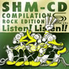 これがSHM-CDだ!3-ロックで聴き比べる体験サンプラー [2CD] [SHM-CD] [限定]