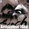 lynch. / Ambivalent Ideal [CD+DVD] [][]