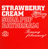 Tommy february6 - Strawberry Cream Soda Pop Daydream [CD+DVD]