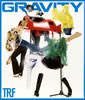 TRF / GRAVITY [CD+DVD]