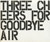 AIR ／ Three Cheers For Goodbye〜The Best Of AIR〜