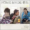 HOME MADE ² / YOUʤФˤ빬