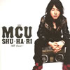 MCU - SHUHARISTILL LOVE [CD]
